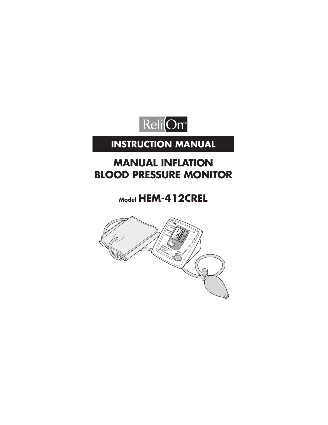 ReliOn HEM-412CREL manual Manual Inflation Blood Pressure Monitor 