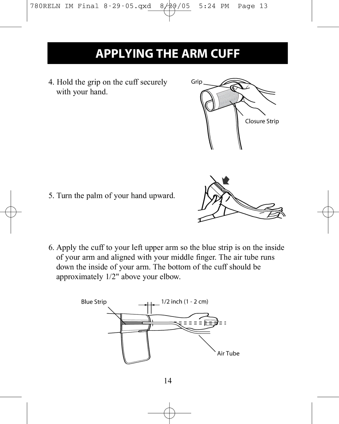 ReliOn HEM-780REL instruction manual Hold the grip on the cuff securely with your hand 