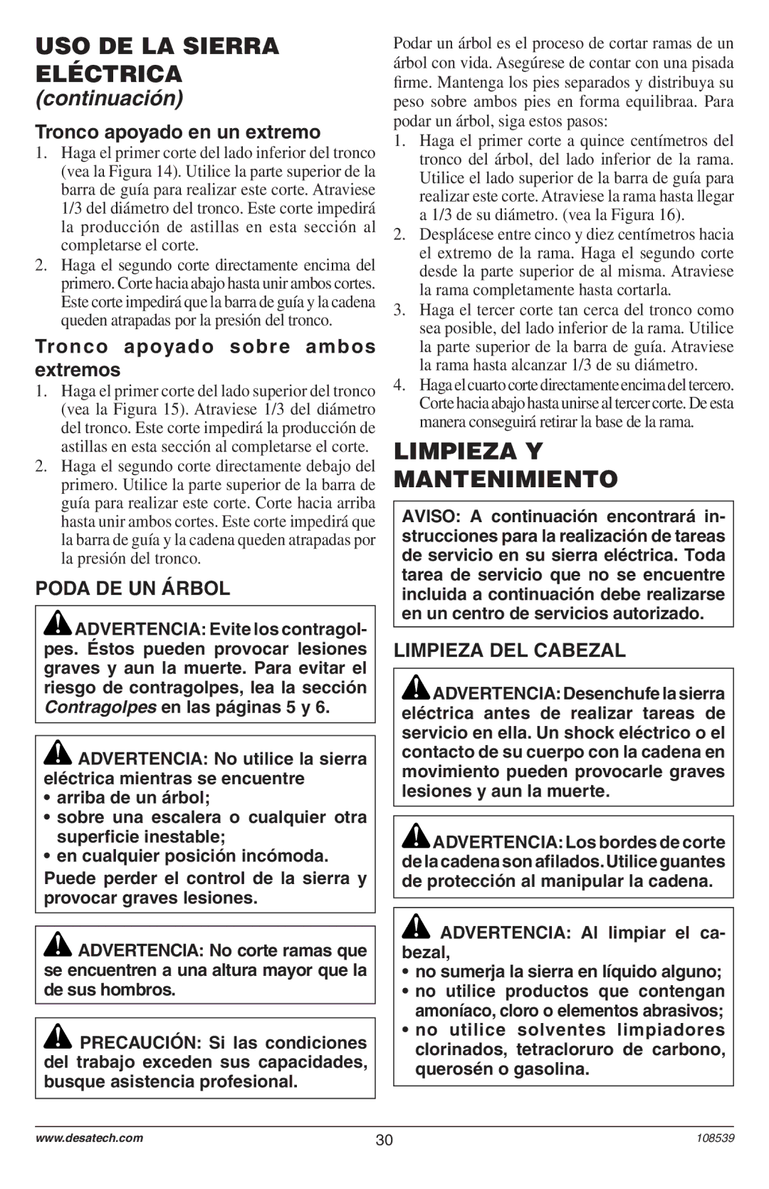 Remington 104316-04,106890-01, 108526-01, 104317, 106821, 106821A Limpieza Y Mantenimiento, Tronco apoyado en un extremo 