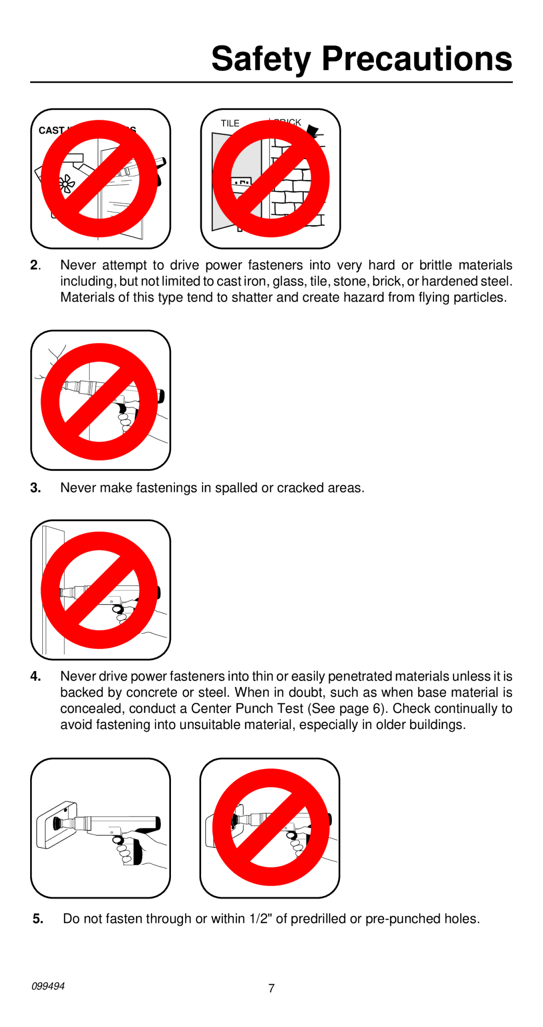 Remington 491 operating instructions Never make fastenings in spalled or cracked areas 