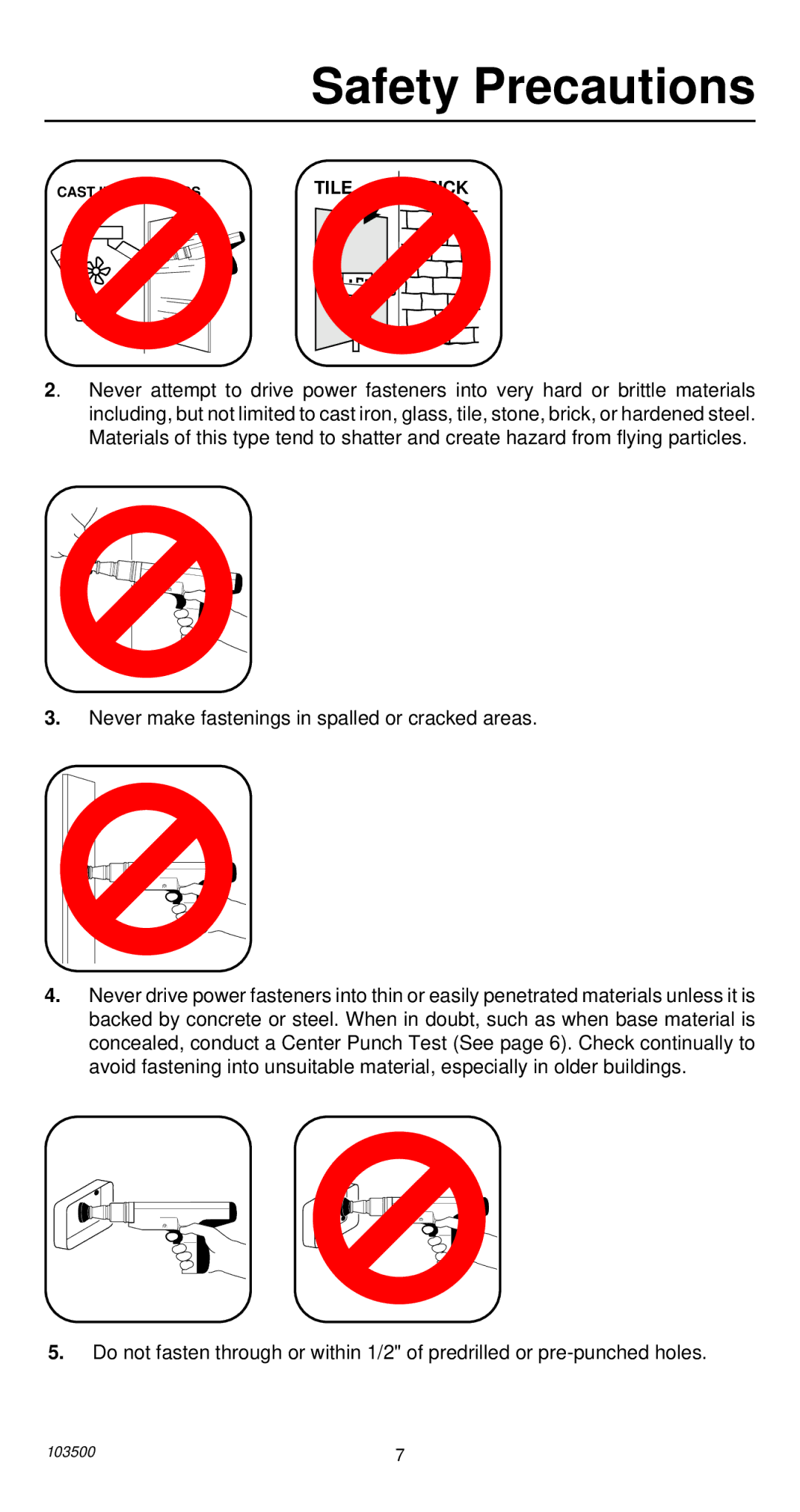 Remington 493 operating instructions Never make fastenings in spalled or cracked areas 