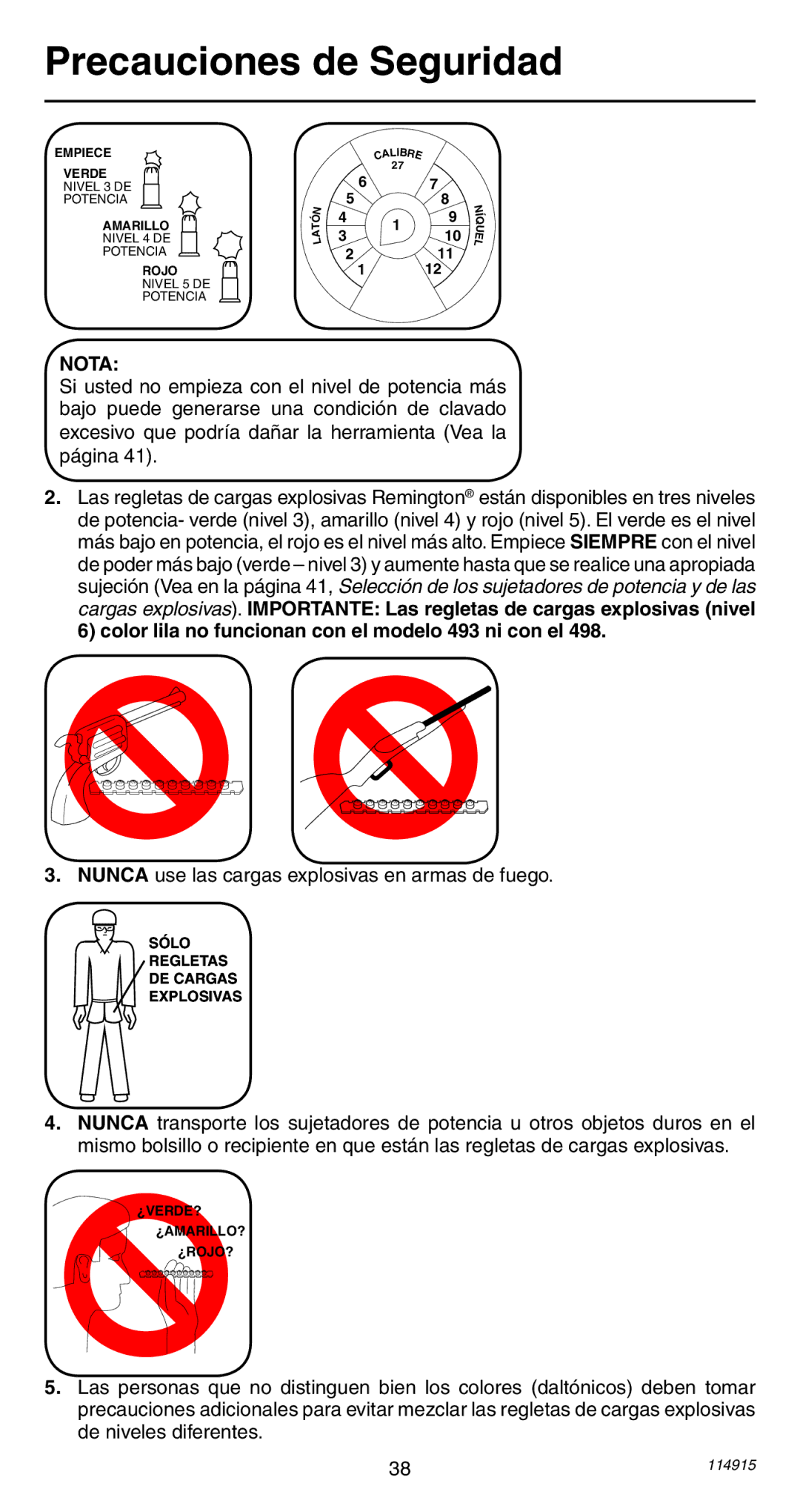 Remington 498 operating instructions Nota, Nunca use las cargas explosivas en armas de fuego 