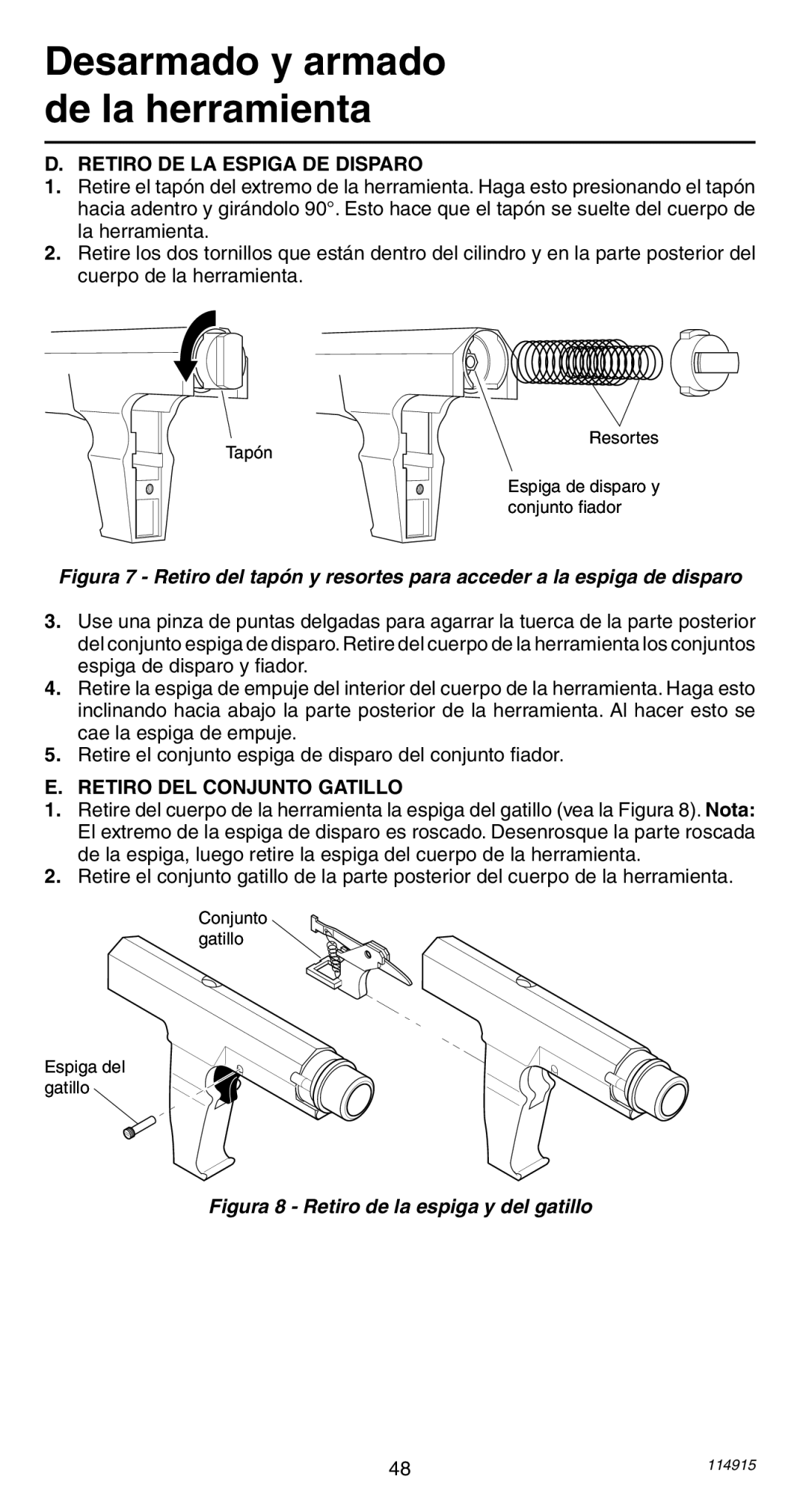 Remington 498 operating instructions Retiro DE LA Espiga DE Disparo, Retiro DEL Conjunto Gatillo 