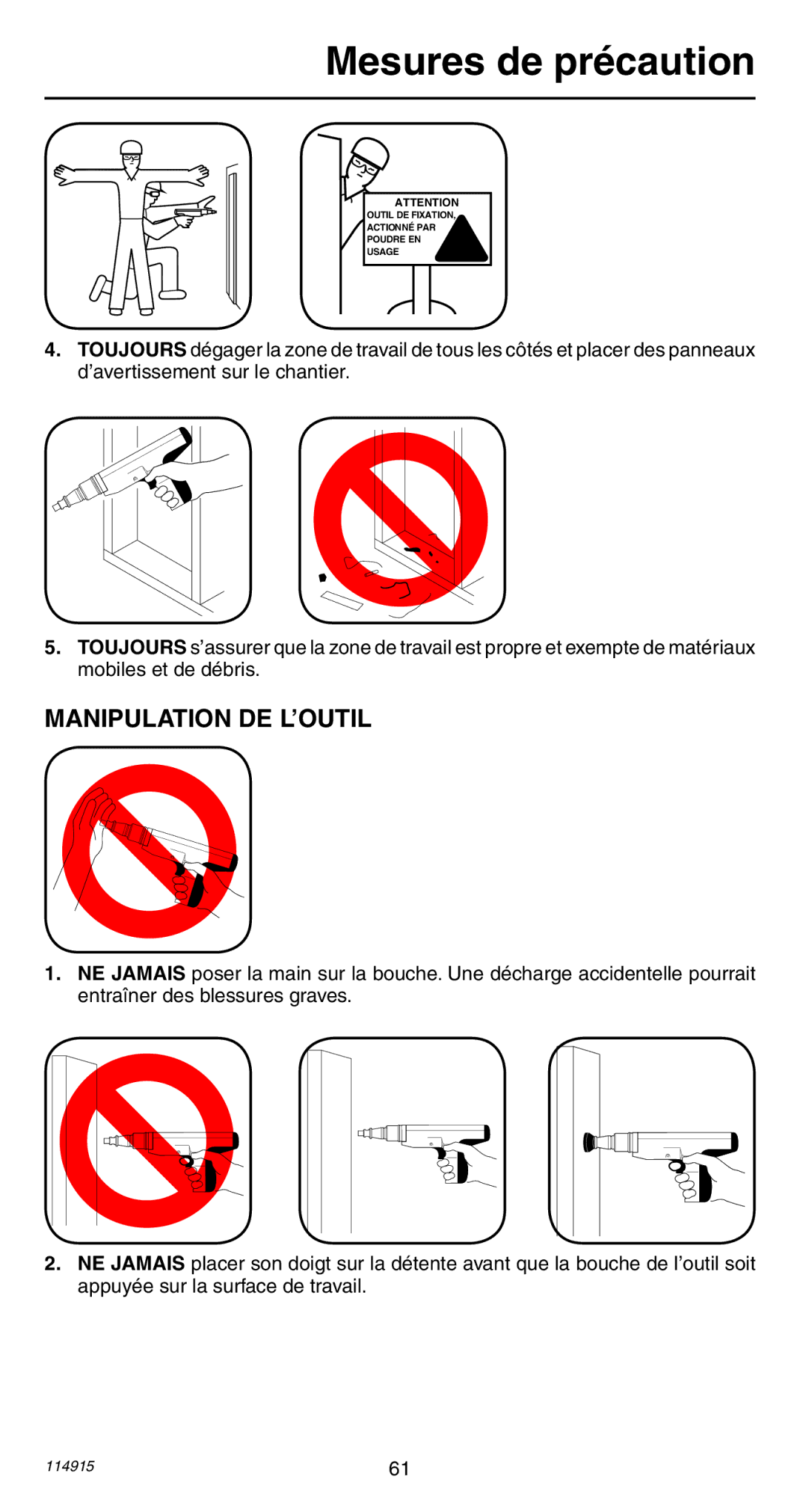 Remington 498 operating instructions Manipulation DE L’OUTIL 