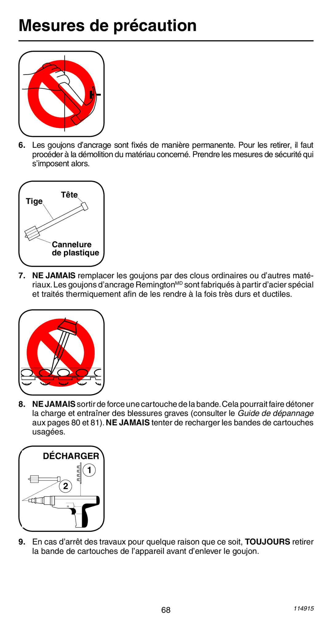 Remington 498 operating instructions Tige Tête, Décharger 