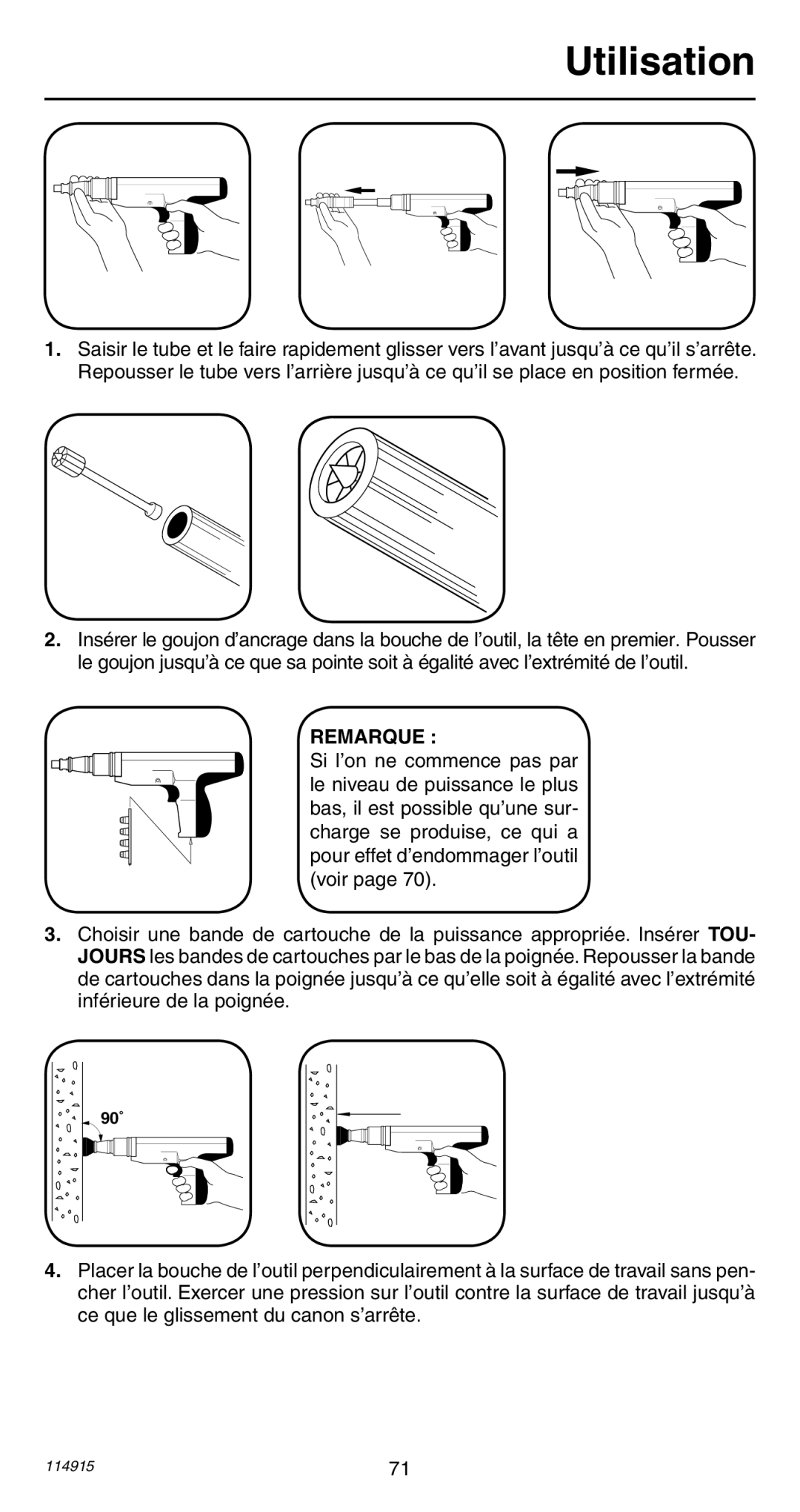 Remington 498 operating instructions Utilisation, Remarque 