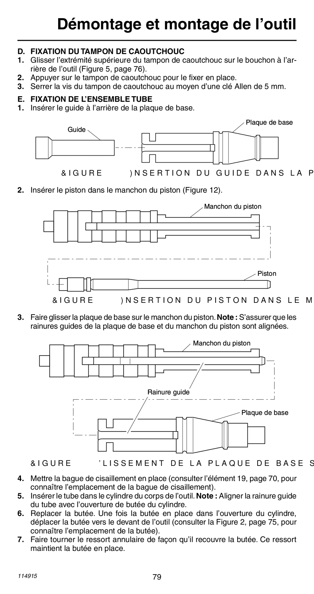 Remington 498 operating instructions Fixation DU Tampon DE Caoutchouc, Fixation DE L’ENSEMBLE Tube 