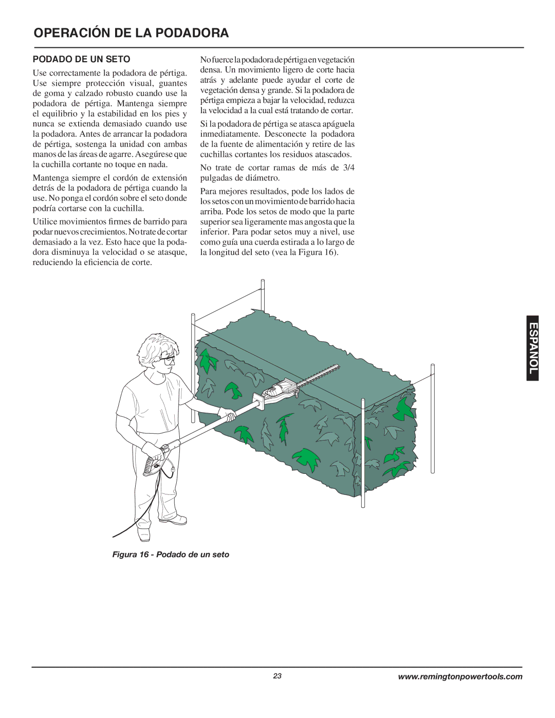 Remington AT3017B owner manual Podado DE UN Seto, No trate de cortar ramas de más de 3/4 pulgadas de diámetro 