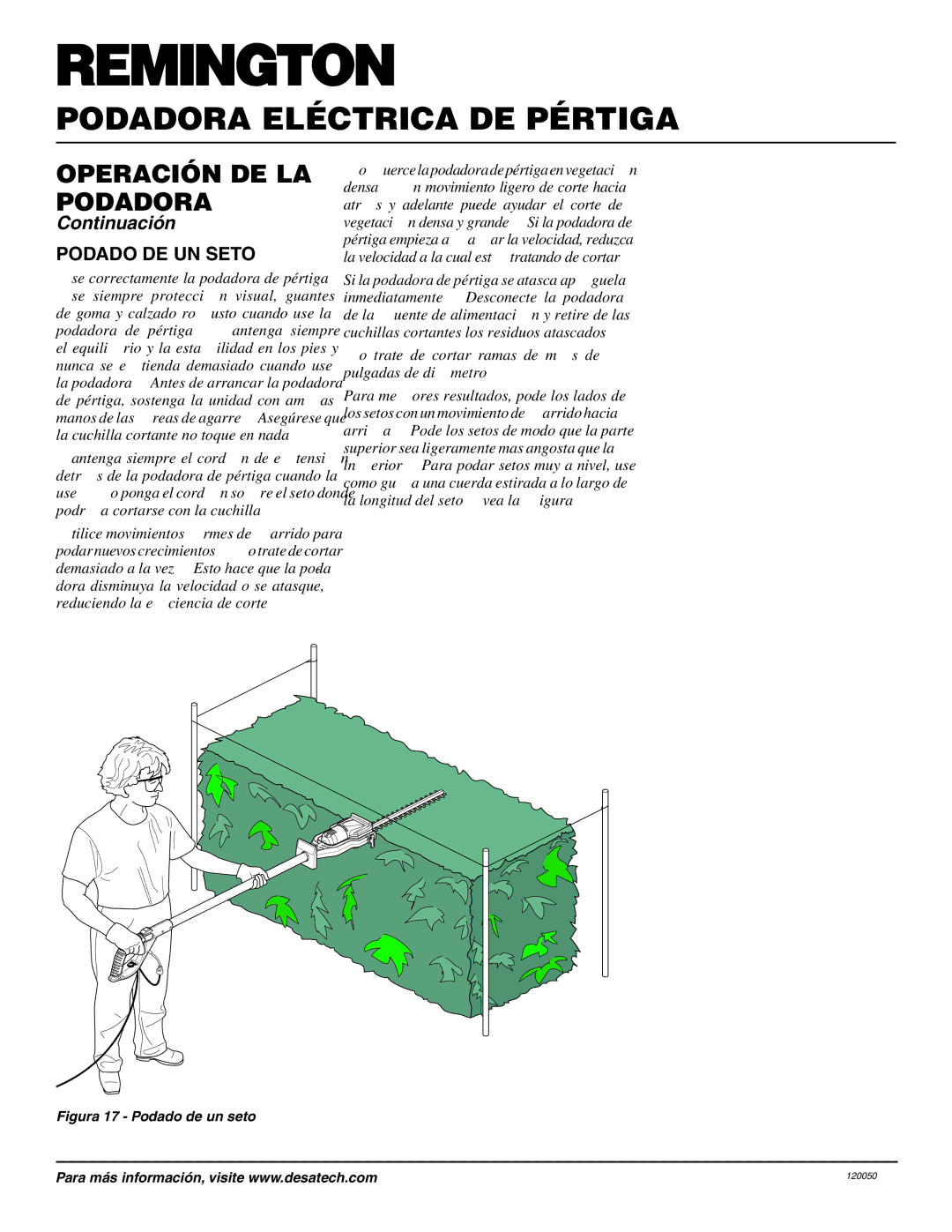 Remington AT3017BCA owner manual Podado DE UN Seto, No trate de cortar ramas de más de 3/4 pulgadas de diámetro 