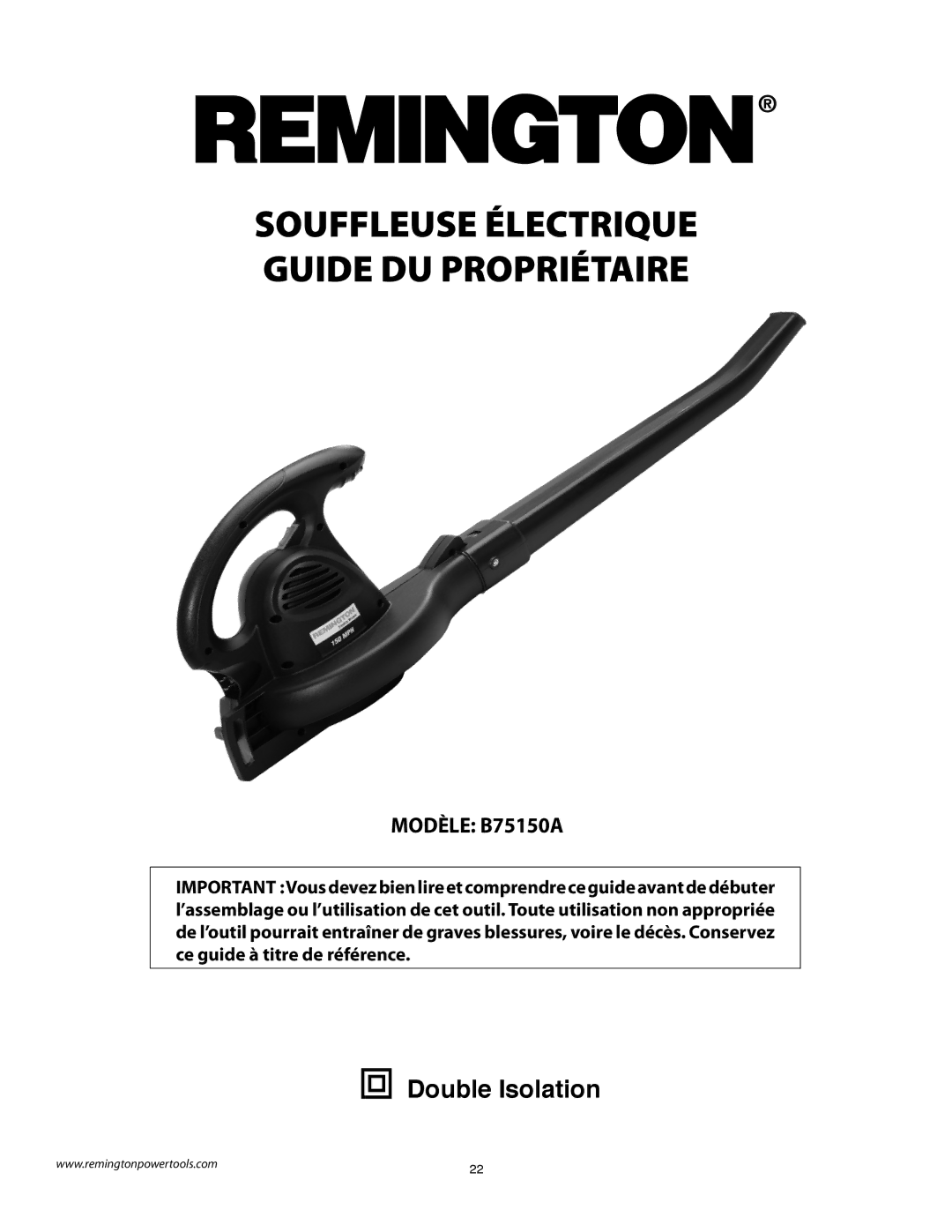 Remington B75150A owner manual Souffleuse Électrique Guide DU Propriétaire, Double Isolation 