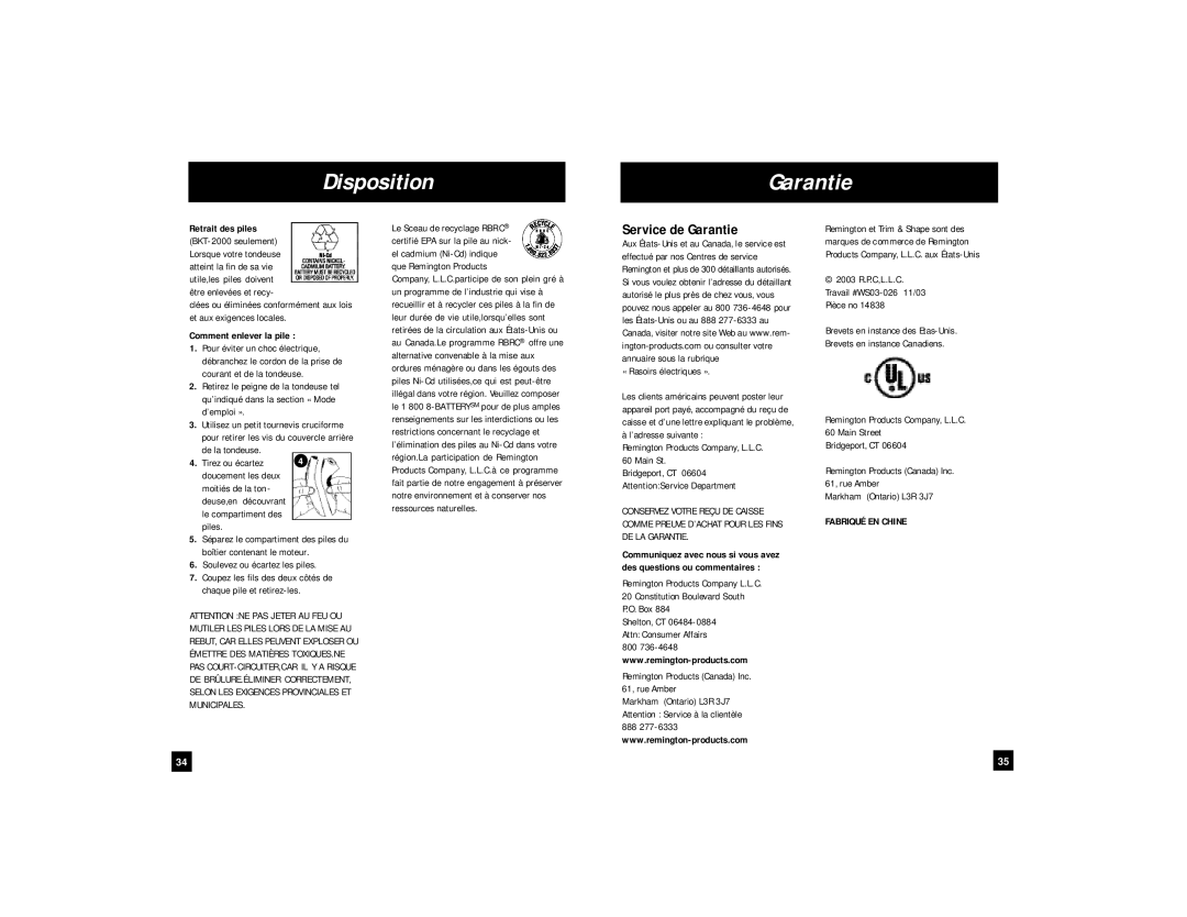 Remington BKT-1000, BKT-2000 manual Disposition Garantie, Service de Garantie, Retrait des piles, Comment enlever la pile 