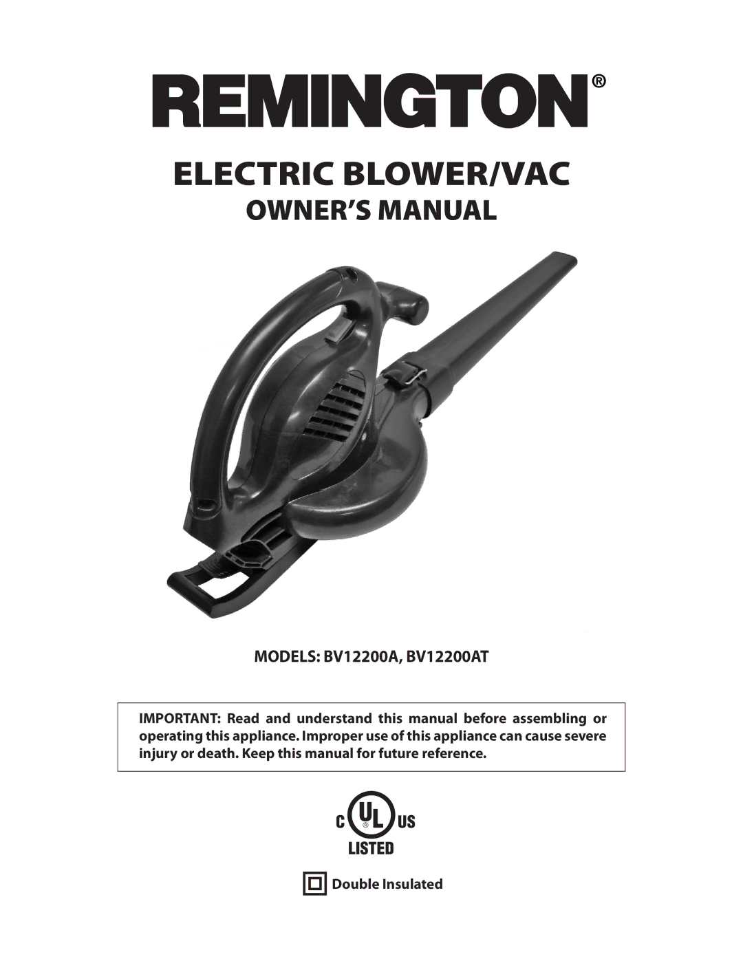 Remington BV12200A, BV1220DAT owner manual Electric BLOWER/VAC 