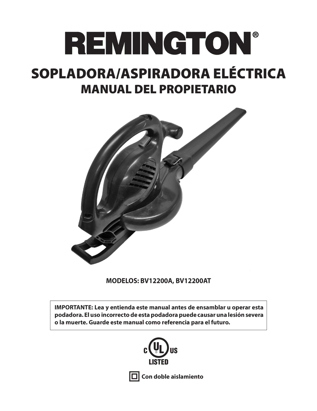 Remington BV12200A, BV1220DAT owner manual SOPLADORA/ASPIRADORA Eléctrica, Con doble aislamiento 