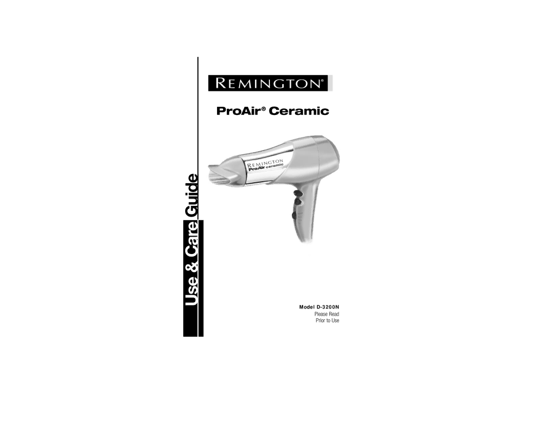 Remington D-3200N manual Use & Care Guide 