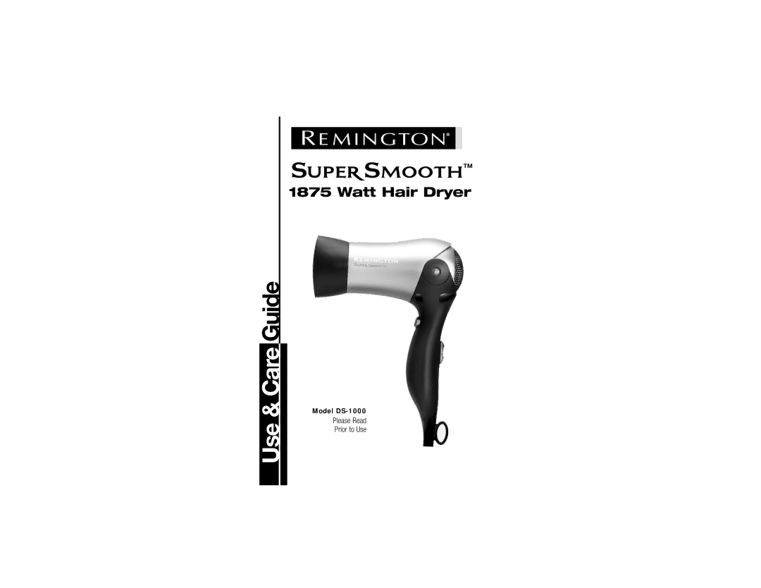 Remington DS-1000 manual Use & Care Guide 