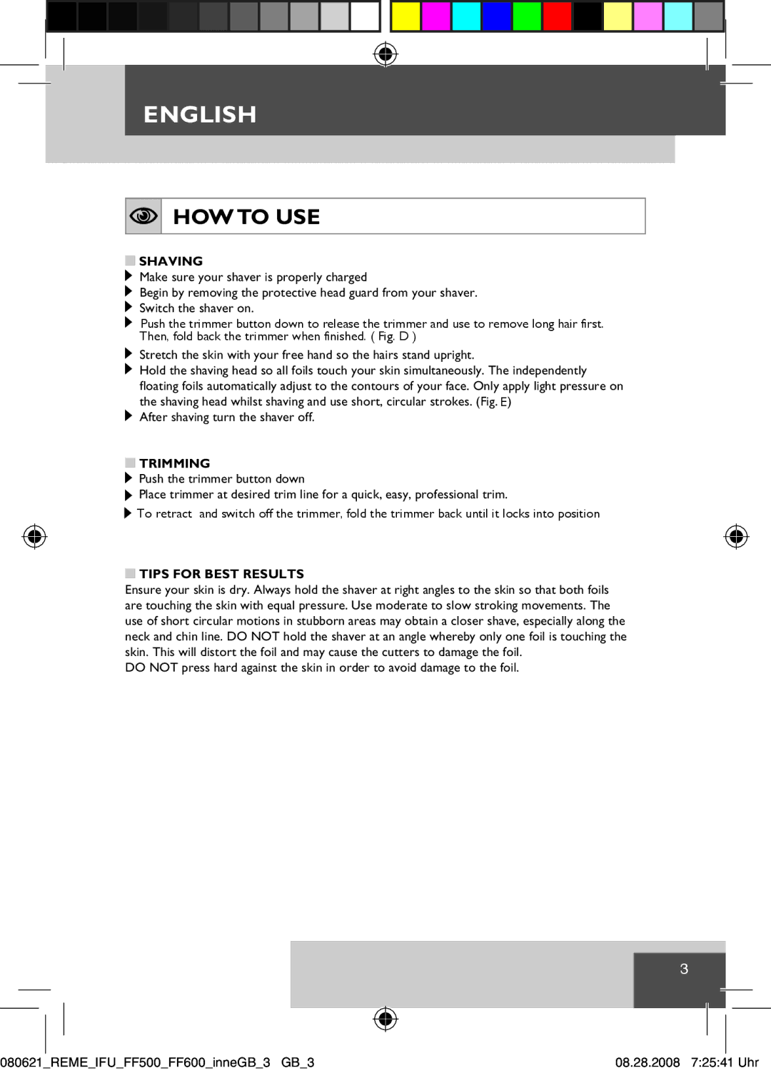 Remington F-3790 manual HOW to USE, Shaving, Trimming, Tips for Best Results 