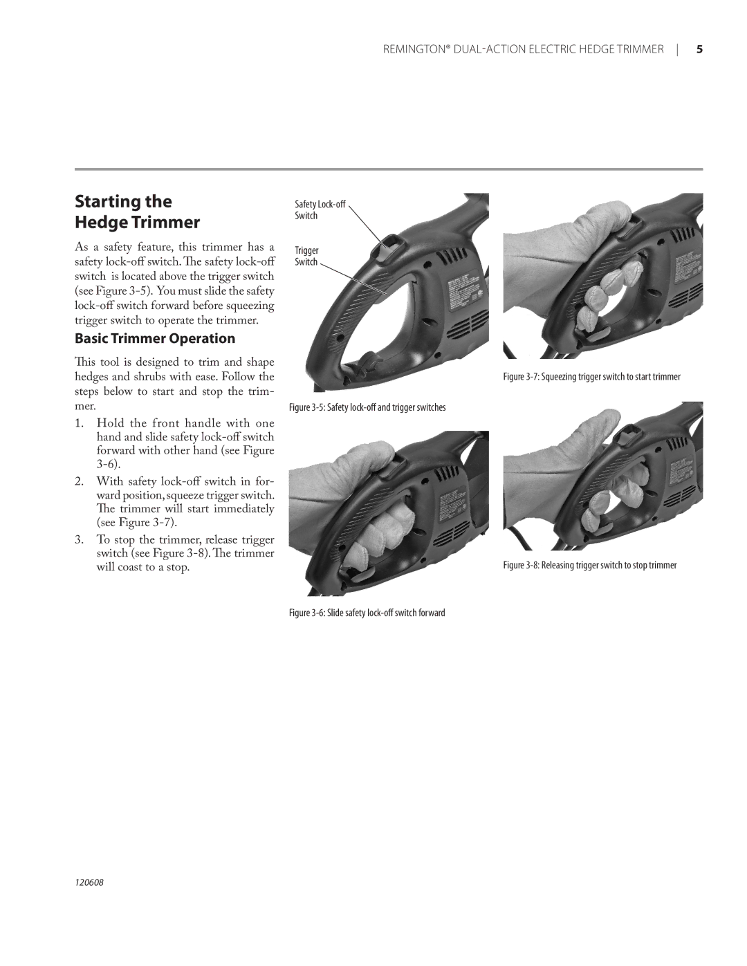 Remington HT2216A, HT2516A, HT2717A owner manual Starting Hedge Trimmer, Basic Trimmer Operation 