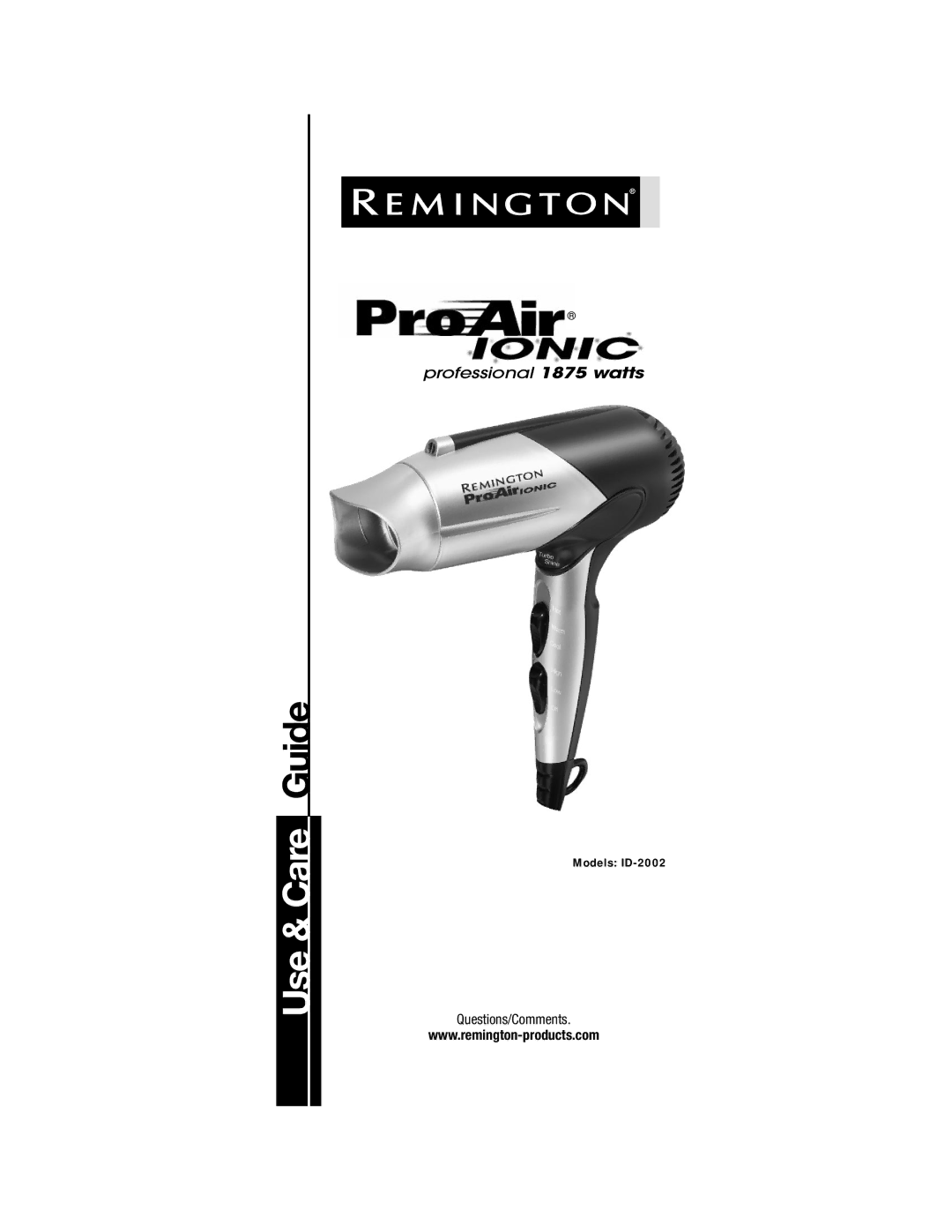 Remington ID-2002 manual Use & Care Guide 