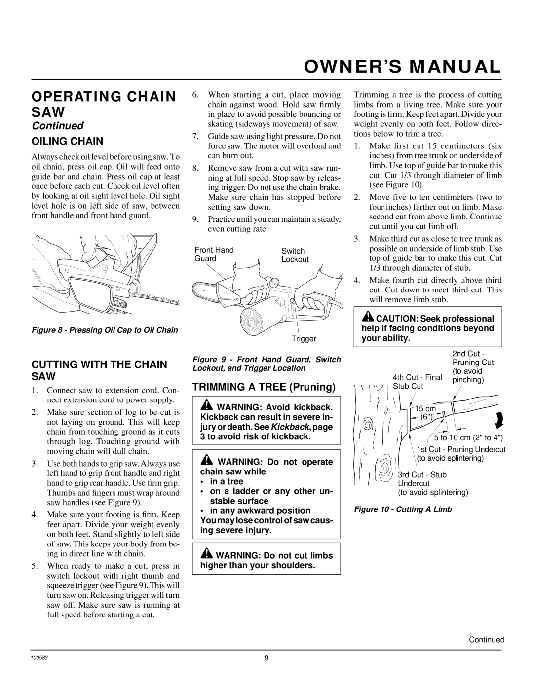 Remington EL-7 16-inch, LNT-2 8-inch, LNT-2 10-inch, EL-7 14-inch, LNT-3 12-inch Oiling Chain, Cutting with the Chain SAW 