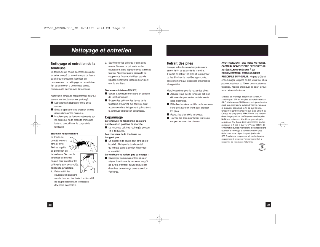 Remington MB-200, MB-300 manual Nettoyage et entretien de la tondeuse, Dépannage, Retrait des piles 