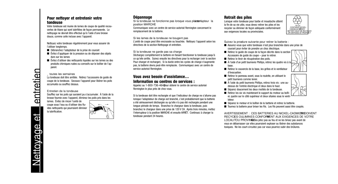 Remington MB-100, MB-70 Nettoyage et entretien, Pour nettoyer et entretenir votre tondeuse, Dépannage, Retrait des piles 