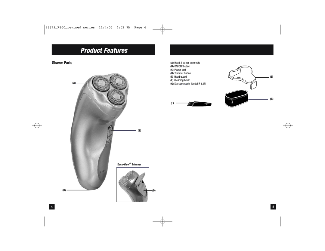 Remington MC R-830 Product Features, Shaver Parts, Easy-ViewTrimmer, Head guard, Cleaning brush Storage pouch Model R-835 