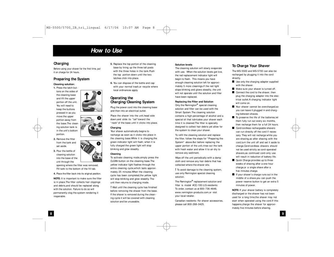 Remington MS-5700, MS-5500 How to Use, Preparing the System, Operating Charging/Cleaning System, To Charge Your Shaver 