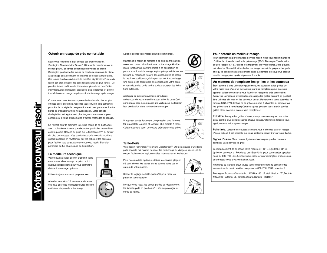 Remington MS3-1700, MS3-2700, MS3-3700, MS3-4700 Obtenir un rasage de près confortable, La meilleure technique, Taille-Poils 