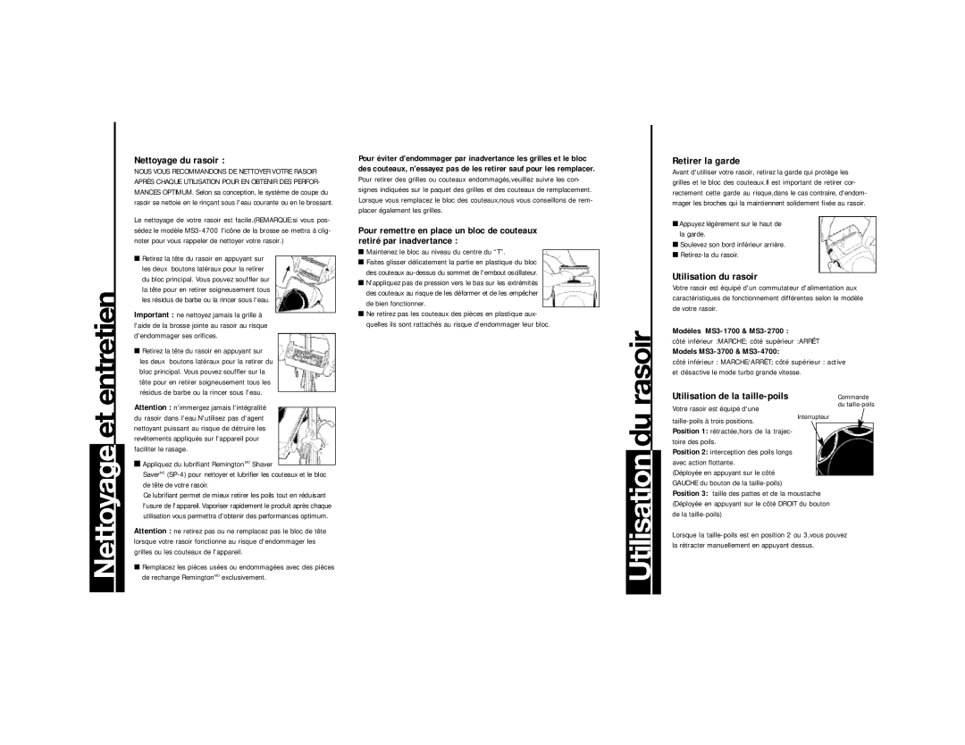 Remington MS3-2700, MS3-1700 Nettoyage du rasoir, Retirer la garde, Utilisation du rasoir, Utilisation de la taille-poils 