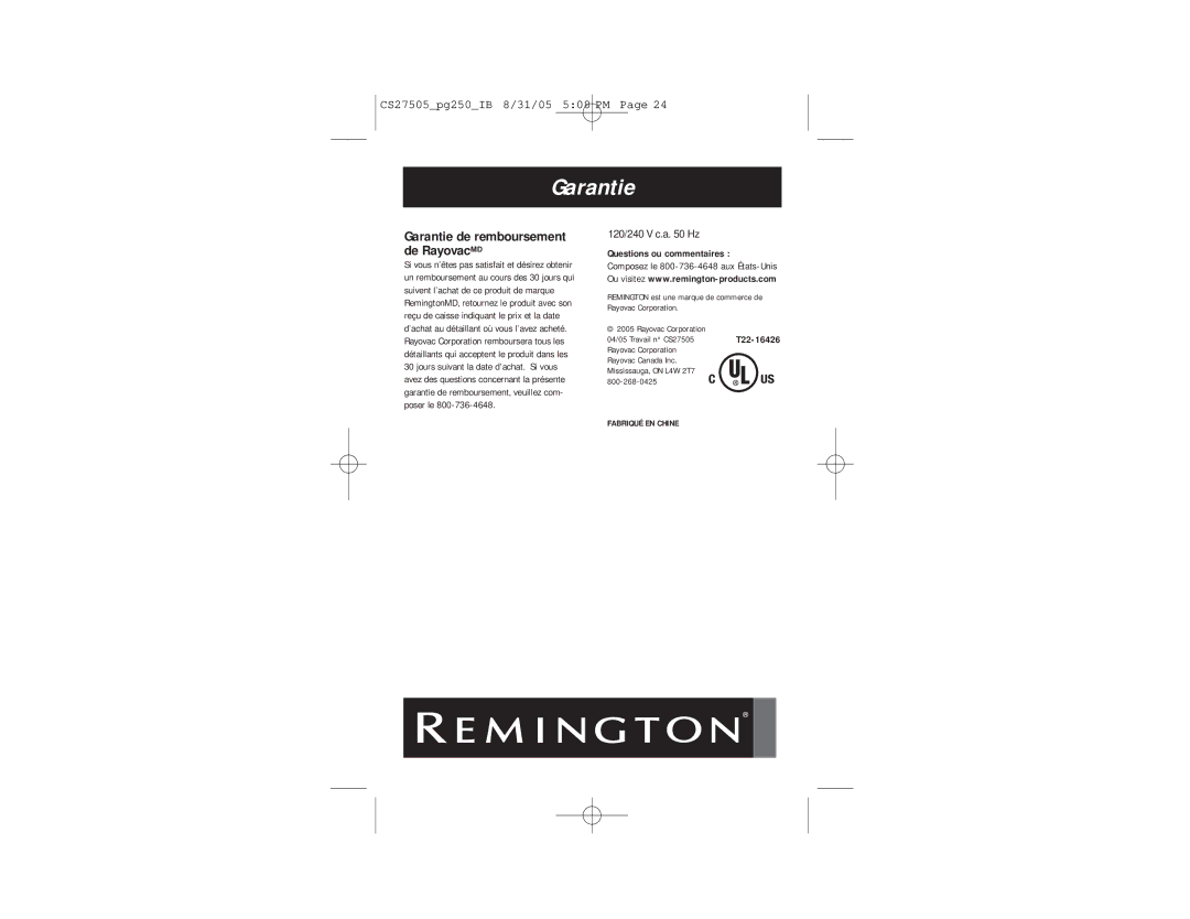 Remington PG250 manual Garantie de remboursement de RayovacMD, 120/240 V c.a Hz, Questions ou commentaires 