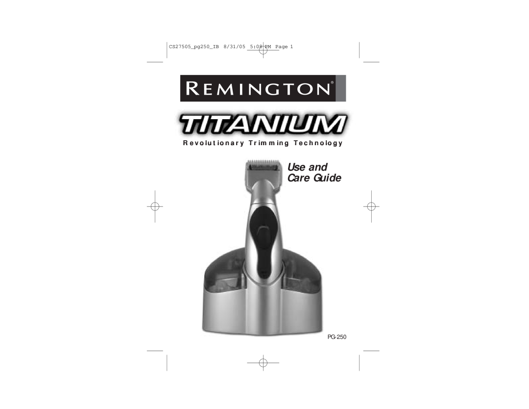 Remington PG250 manual Revolutionary Trimming Technology, PG-250, CS27505pg250IB 8/31/05 508 PM Page, Use and Care Guide 
