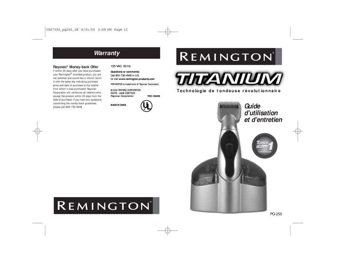 Remington PG250 manual Warranty, Rayovac Money-back Offer, Technologie de tondeuse révolutionnaire, PG-250, T22-16426 