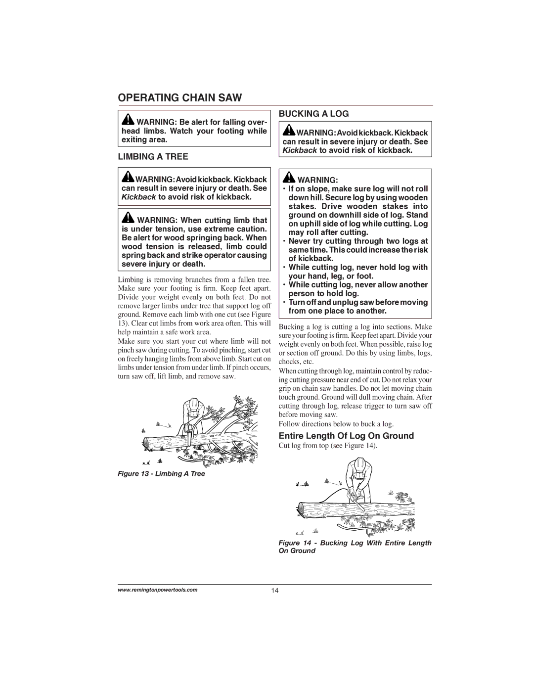 Remington Power Tools 111174-01, 107625-02, 107624-02 Limbing a Tree, Bucking a LOG, Entire Length Of Log On Ground 