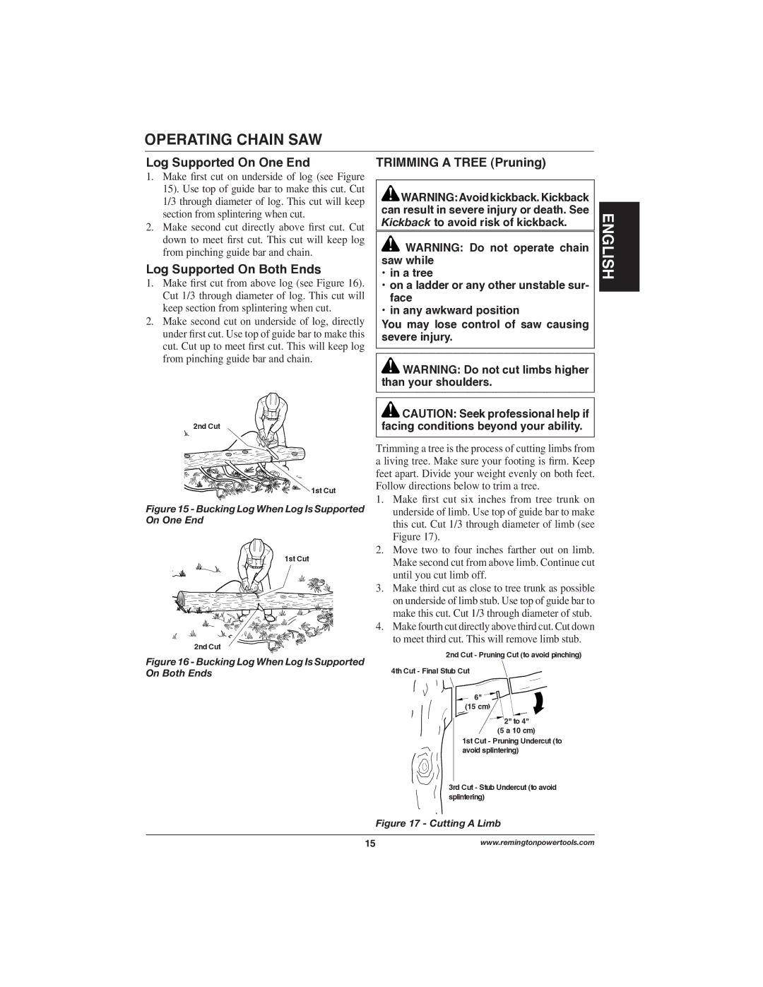 Remington Power Tools 107625-02, 107624-02 Log Supported On One End, Log Supported On Both Ends, Trimming a Tree Pruning 