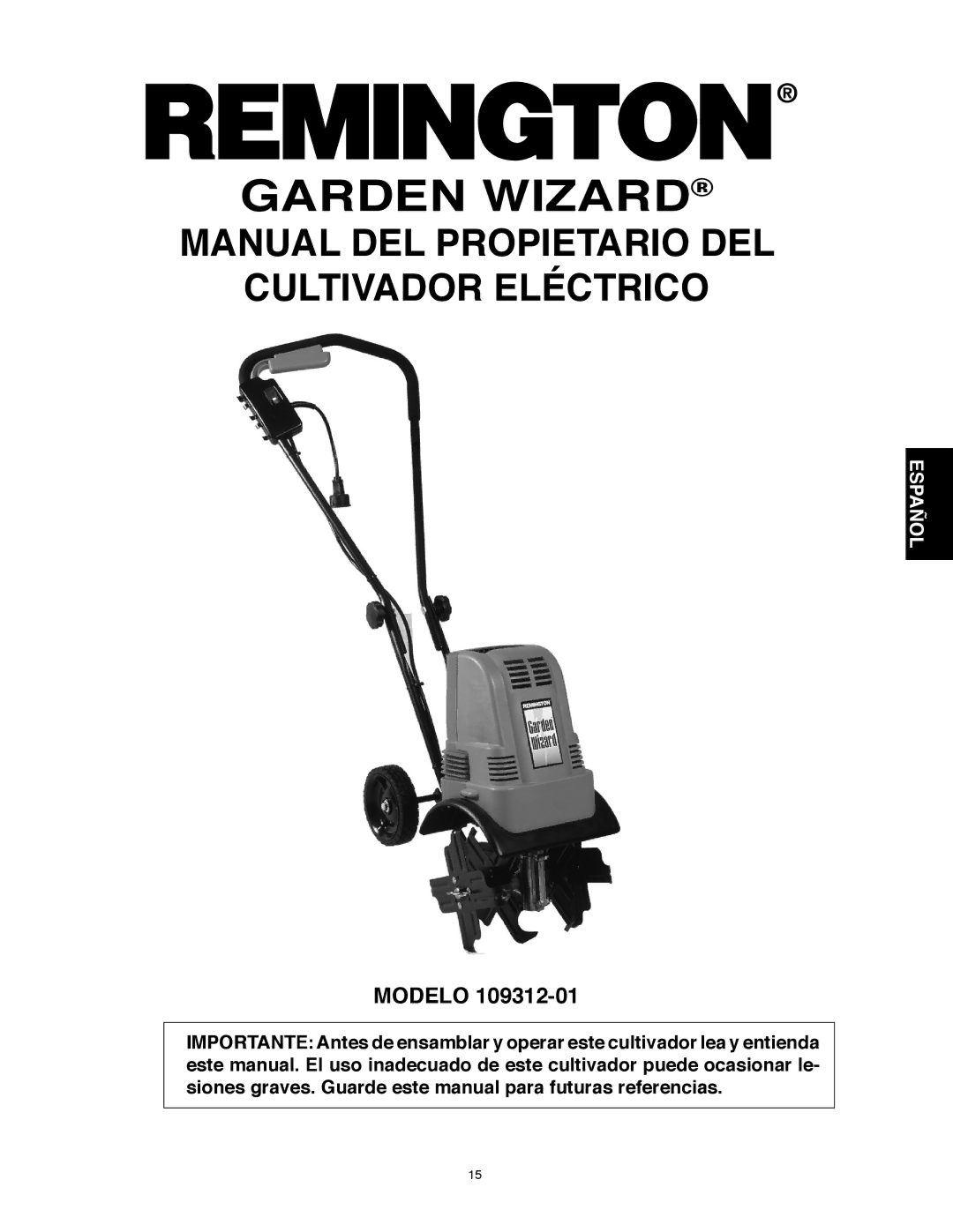 Remington Power Tools 109312-01 owner manual Garden Wizard 