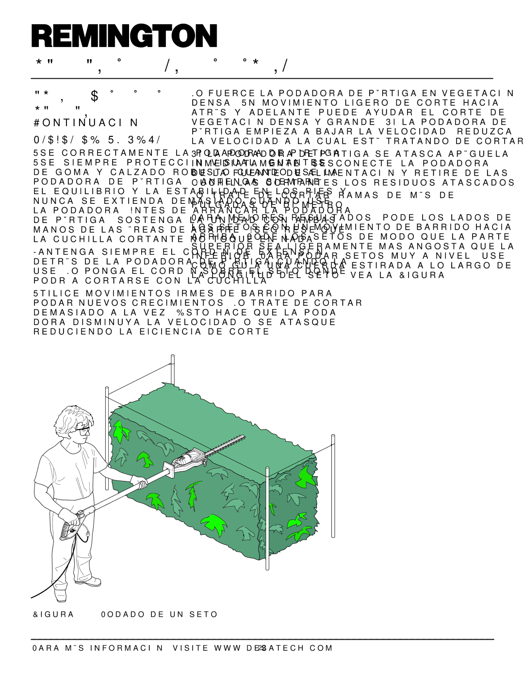 Remington Power Tools 117535-01A Podado DE UN Seto, No trate de cortar ramas de más de 3/4 pulgadas de diámetro 