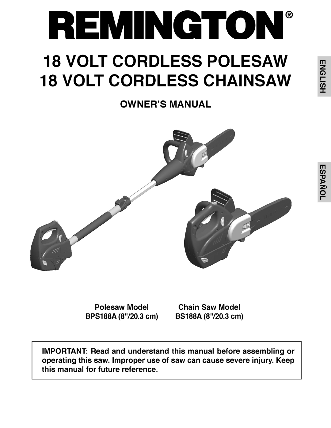 Remington Power Tools BS188A, BPS188A, BS188A owner manual Volt Cordless Chainsaw 