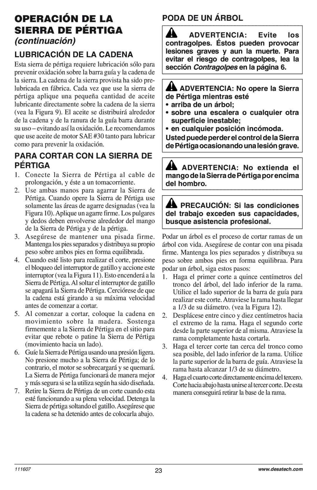 Remington Power Tools DPS-1: 111409-01 Operación DE LA Sierra DE Pértiga, LUBRICACIîN DE LA Cadena, Poda DE UN çRBOL 