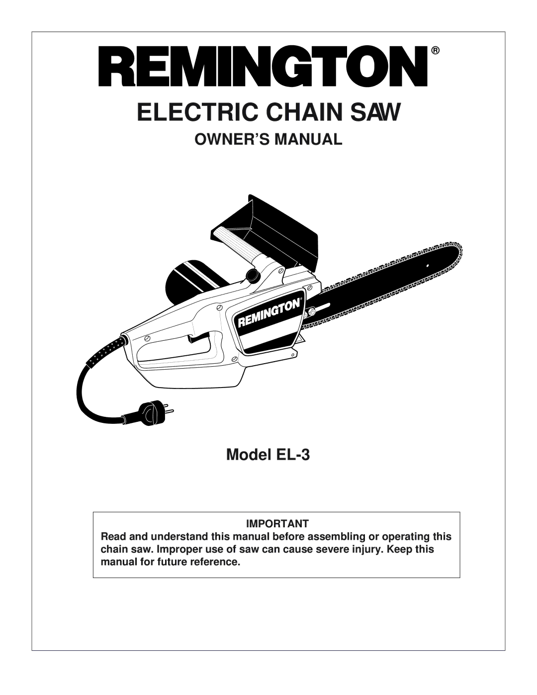 Remington Power Tools EL-3 owner manual Electric Chain SAW 