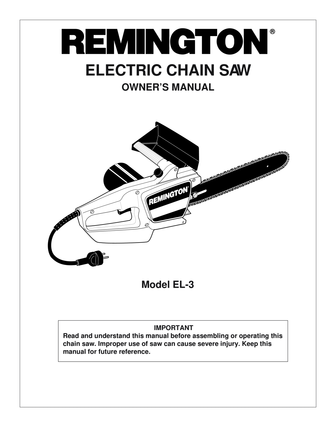 Remington Power Tools EL-3 owner manual Electric Chain Saw 