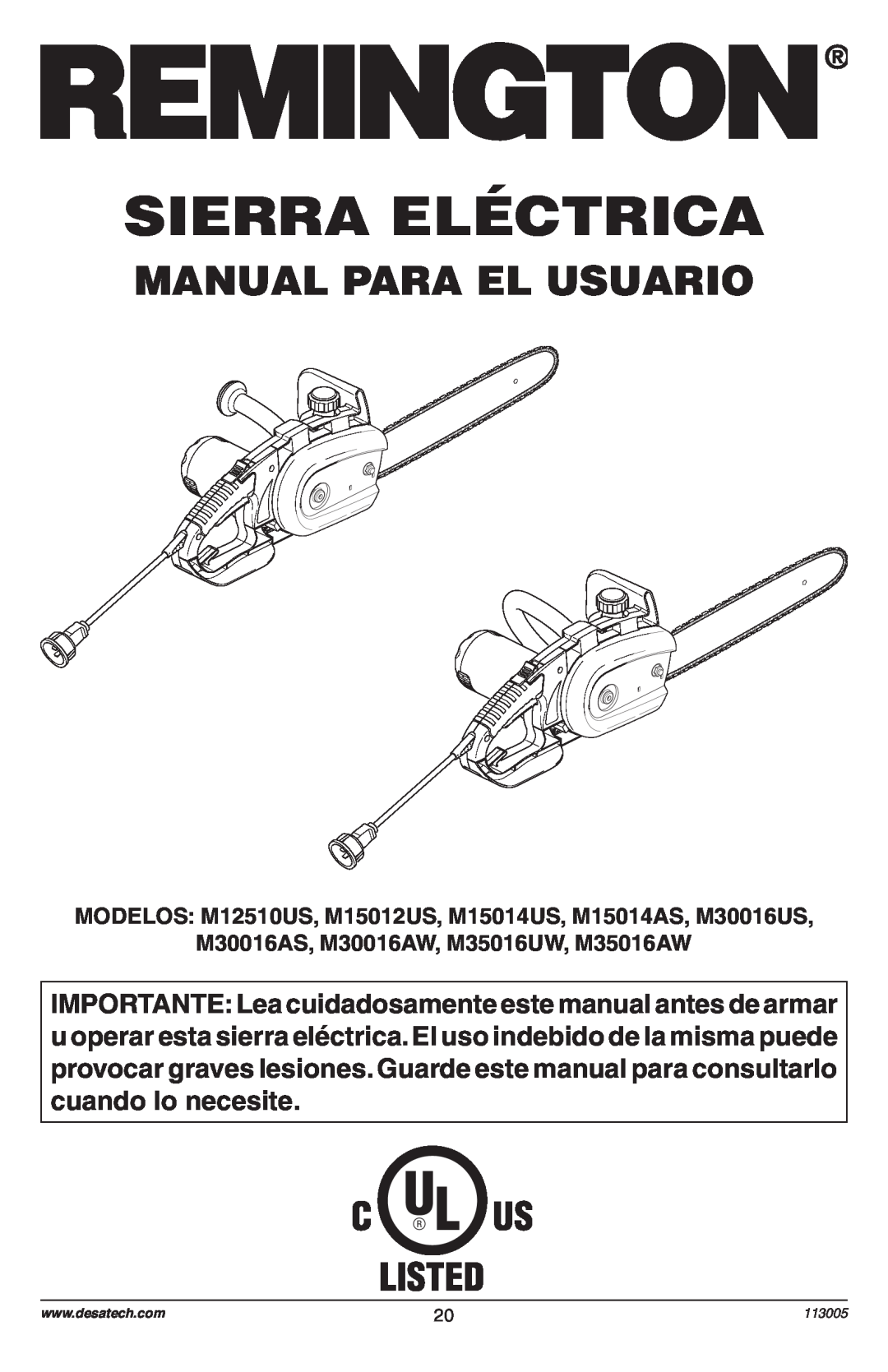 Remington Power Tools Electric Chain Saw Sierra Eléctrica, Manual Para El Usuario, M30016AS, M30016AW, M35016UW, M35016AW 