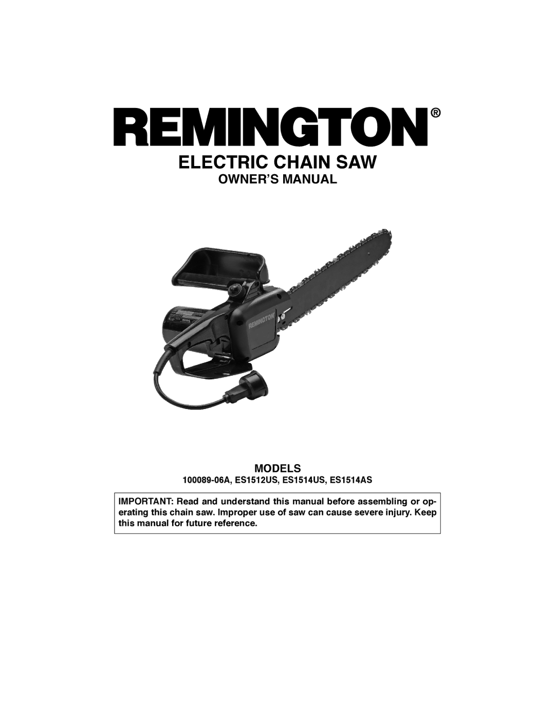 Remington Power Tools ES1514US, ES1512US, ES1514AS, 100089-06A owner manual Electric Chain SAW, Models 