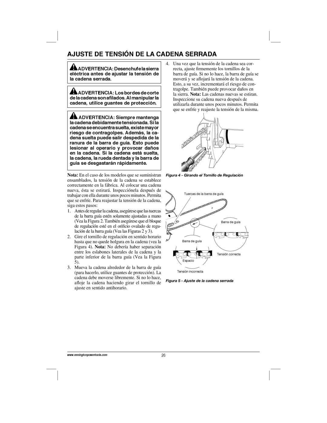 Remington Power Tools ES1514AS Ajuste DE Tensión DE LA Cadena Serrada, Figura 4 Girando el Tornillo de Regulación 