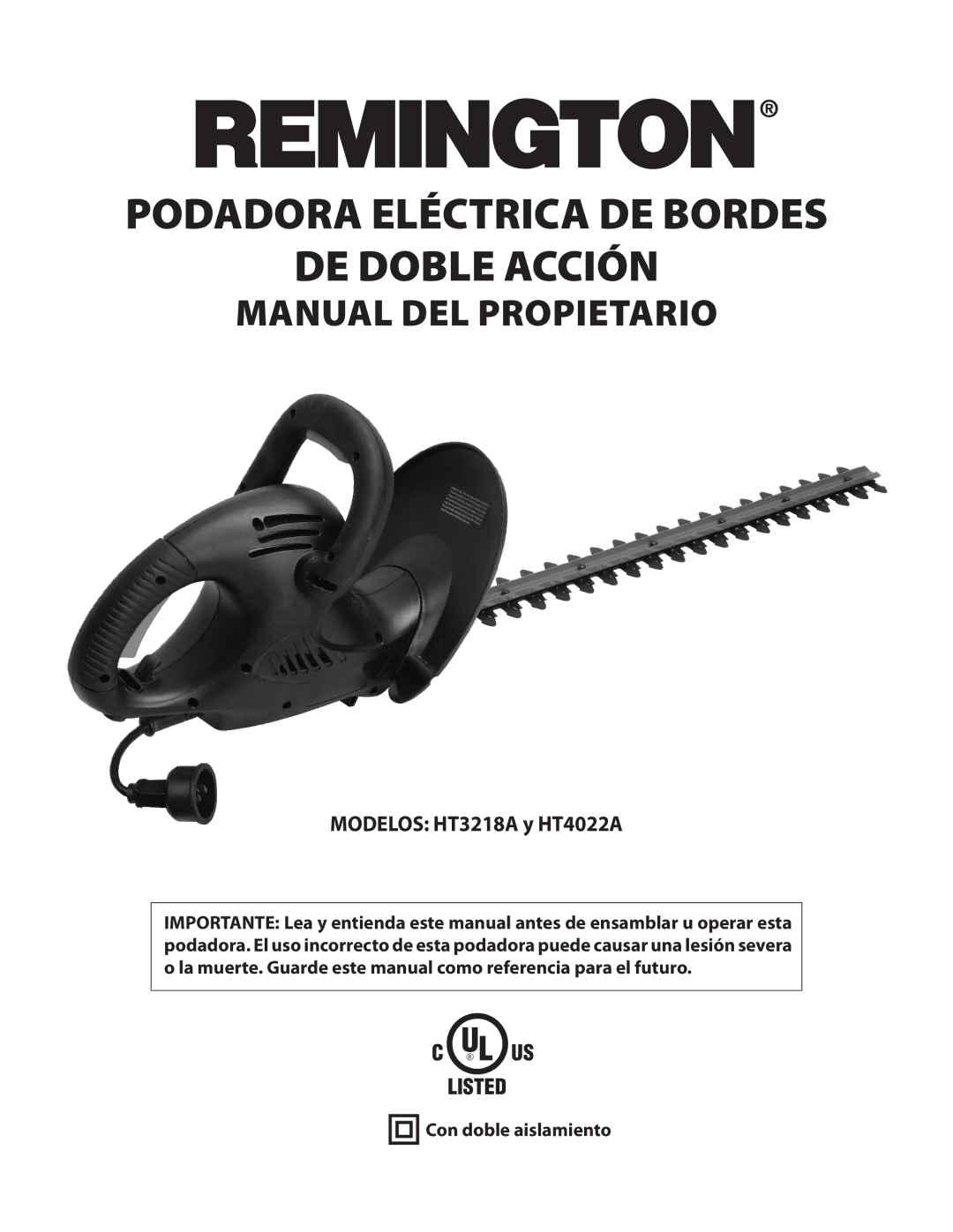 Remington Power Tools HT3218A, HT4022A owner manual Podadora Eléctrica DE Bordes DE Doble Acción 