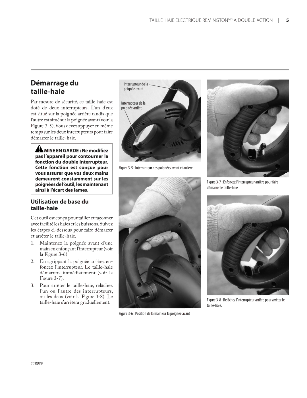 Remington Power Tools HT3218A, HT4022A owner manual Démarrage du taille-haie, Utilisation de base du taille-haie 