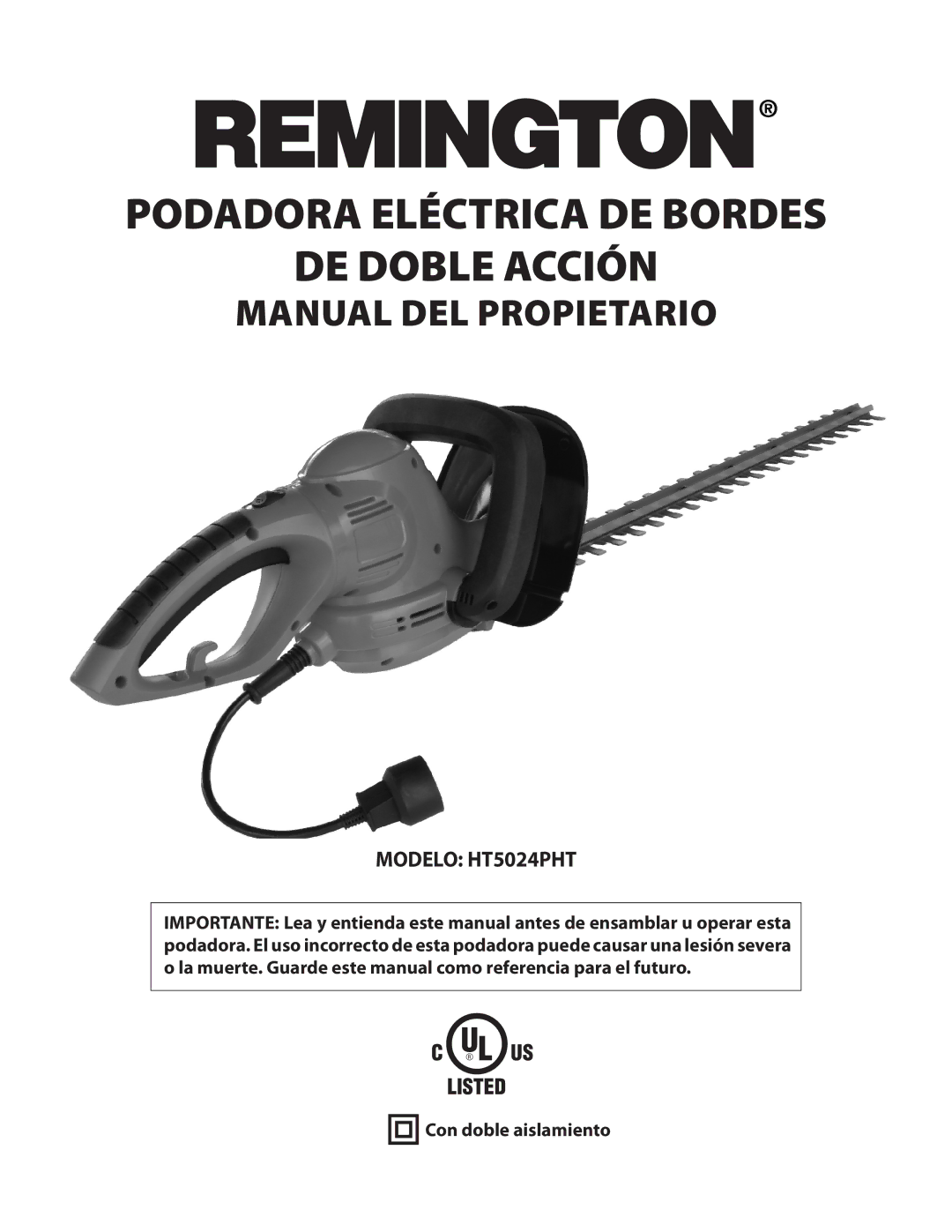 Remington Power Tools HT5024PHT owner manual Podadora Eléctrica DE Bordes DE Doble Acción, Manual del Propietario 