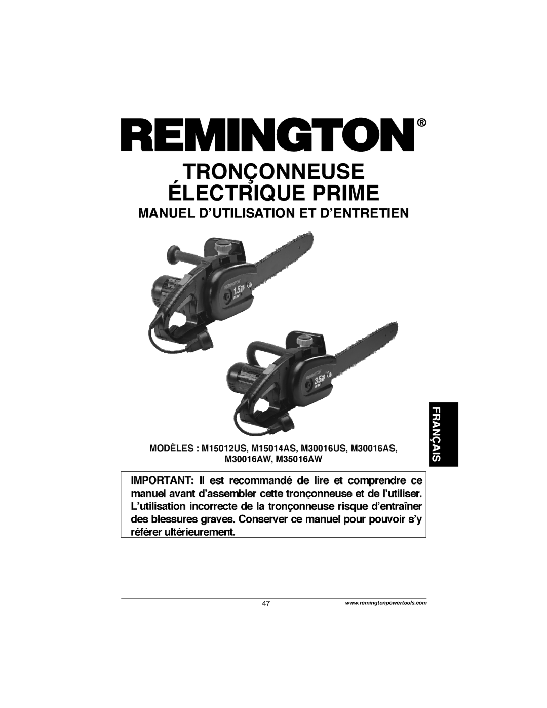 Remington Power Tools M30016AW, M30016AS, M15014AS, M15012US, M35016AW, M30016US owner manual Tronçonneuse Électrique Prime 