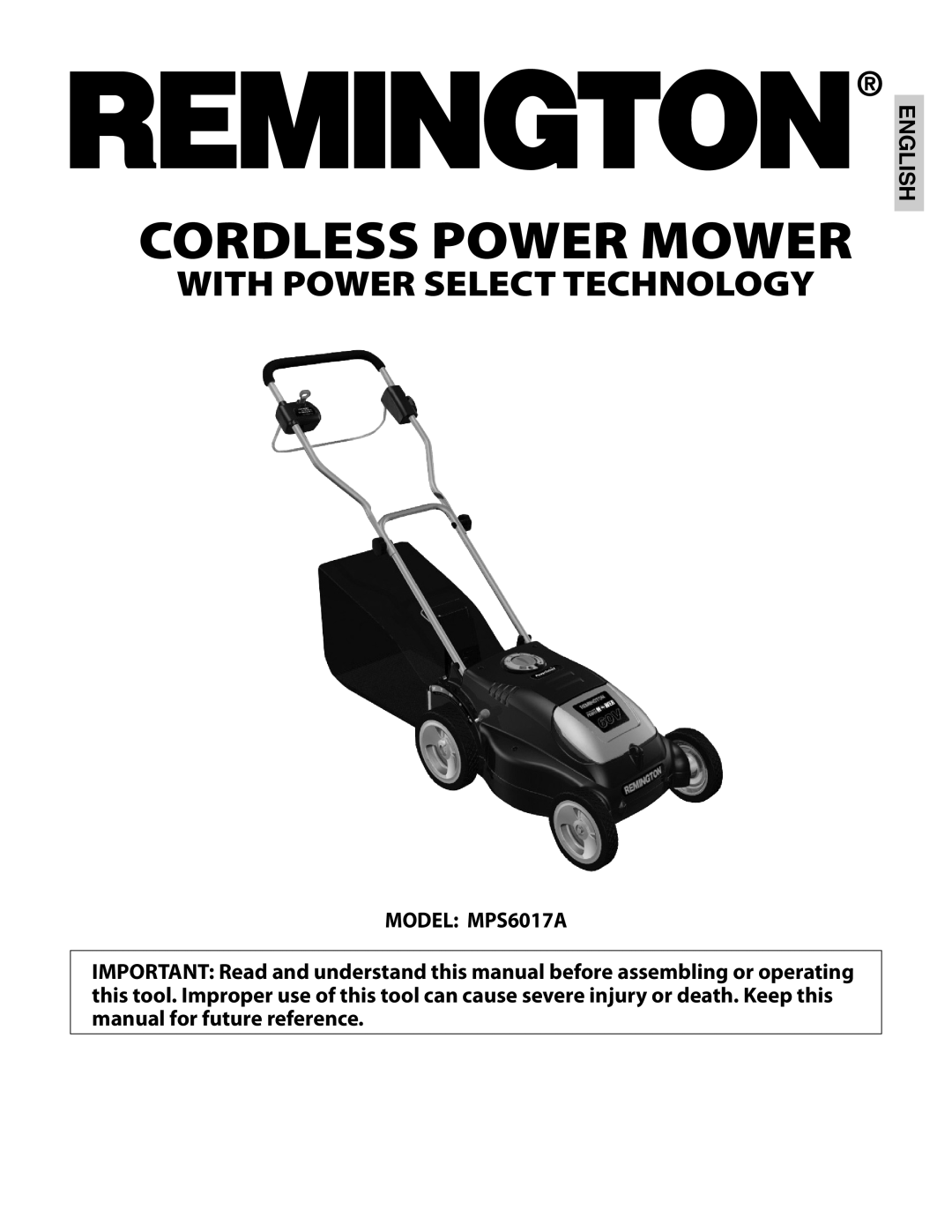 Remington Power Tools manual English, MODEL MPS6017A, Cordless Power Mower, With Power Select Technology 
