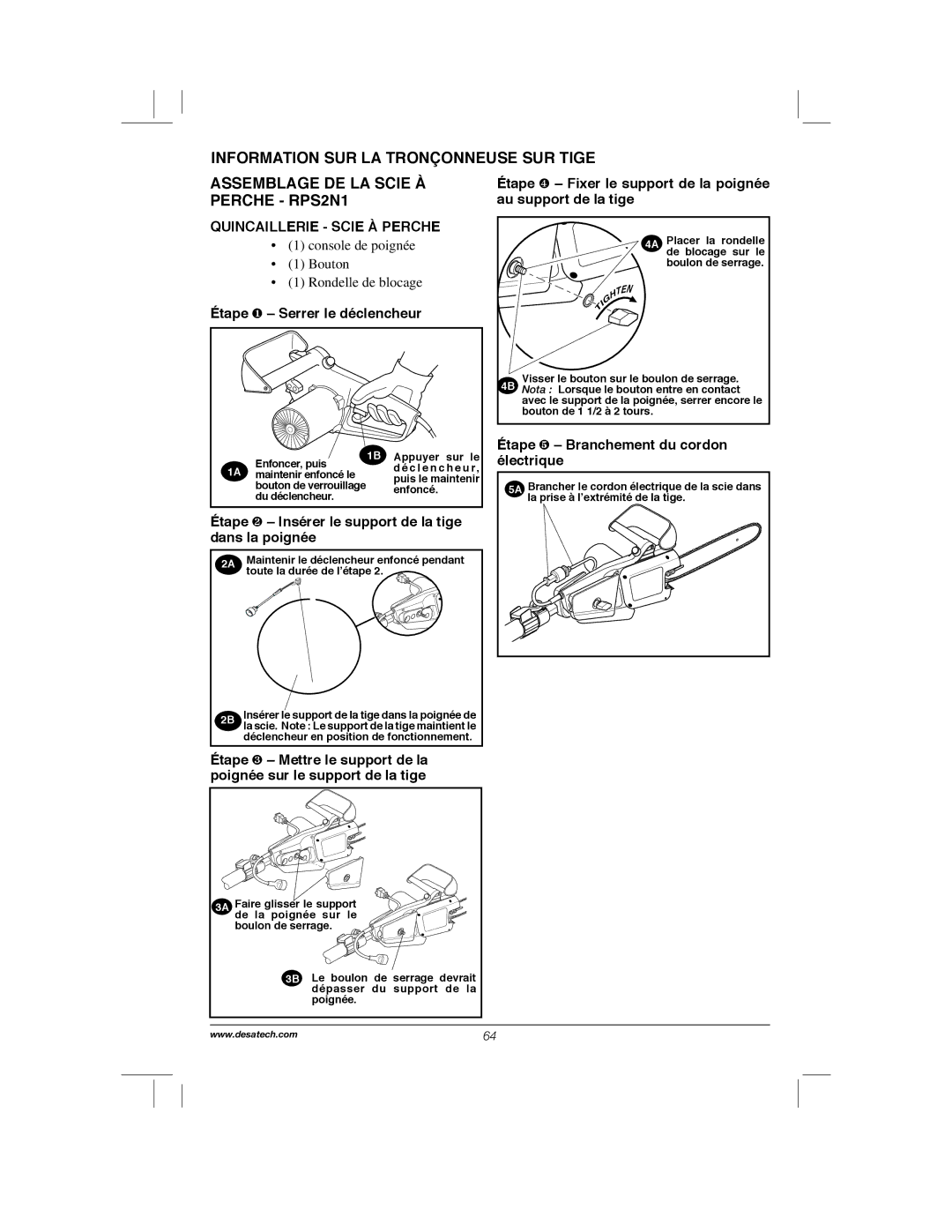 Remington Power Tools RPS2N1, 104317, PS1510A manual Quincaillerie Scie À Perche, Étape ❶ Serrer le déclencheur 