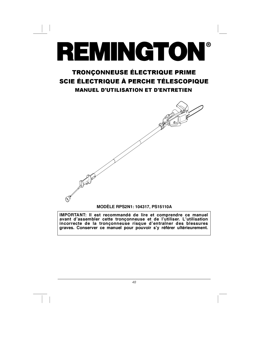 Remington Power Tools RPS2N1, 104317, PS1510A manual Tronçonneuse Électrique Prime Scie Électrique À Perche Télescopique 